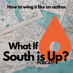 Podcast thumbnail for What If: South is Up?
