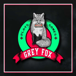 Podcast thumbnail for Grey Fox Plays Games