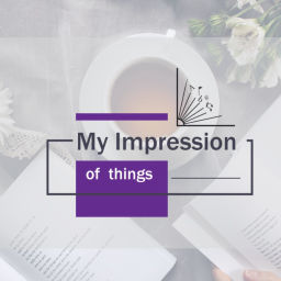 Podcast thumbnail for My Impression Of