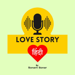Podcast thumbnail for Love Story in Hindi