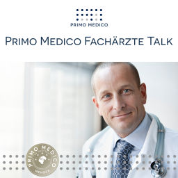 Podcast thumbnail for PRIMO MEDICO Fachärzte Talk