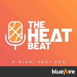 Podcast thumbnail for The Miami Heat Beat Podcast