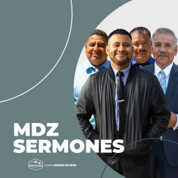 Podcast thumbnail for Monte De Zion (Sermones)