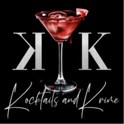 Podcast thumbnail for Kocktails and Krime