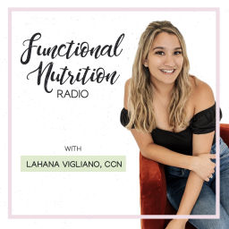 Podcast thumbnail for Functional Nutrition Radio
