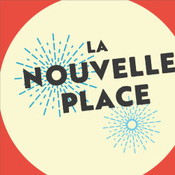 Podcast thumbnail for La nouvelle place