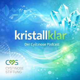 Podcast thumbnail for Kristallklar - der Cystinose Podcast