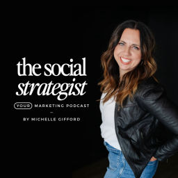 Podcast thumbnail for The Social Strategist with Michelle Gifford
