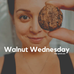 Podcast thumbnail for Walnut Wednesday