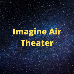 Podcast thumbnail for Imagine Air Theater