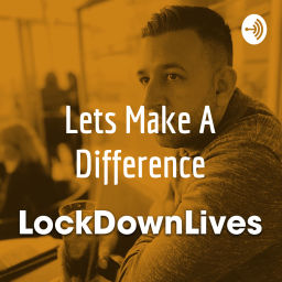 Podcast thumbnail for Lets Make A Difference