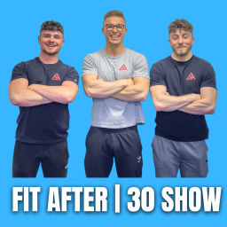 Podcast thumbnail for Fit After 30