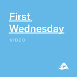 Podcast thumbnail for Church of the Highlands - First Wednesday Messages - Video