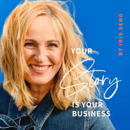 Podcast thumbnail for Your Story Is Your Business | Brand-Storytelling für kreative Solopreneurinnen