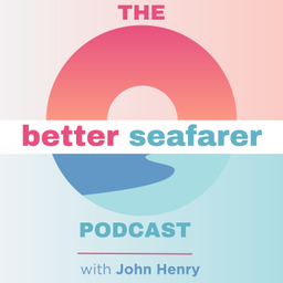 Podcast thumbnail for Better Seafarer - Maritime Podcast