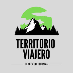 Podcast thumbnail for Territorio Viajero con Paco Huertas