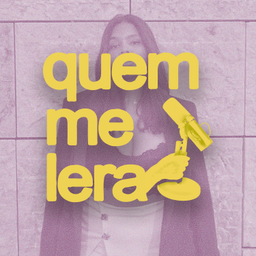 Podcast thumbnail for Quem Me Lera