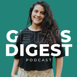 Podcast thumbnail for Geta’s Digest Podcast