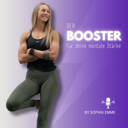 Podcast thumbnail for Der BOOSTER - Für deine mentale Stärke