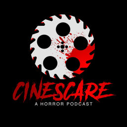 Podcast thumbnail for Cinescare Horror Podcast