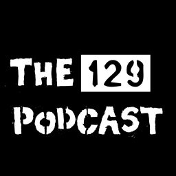 Podcast thumbnail for The 129 Podcast