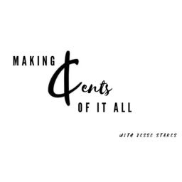 Podcast thumbnail for Making Cents of It All