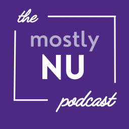 Podcast thumbnail for Mostly NU
