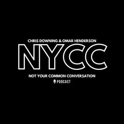 Podcast thumbnail for Not Your Common Conversation Podcast
