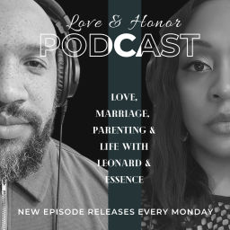 Podcast thumbnail for Love & Honor