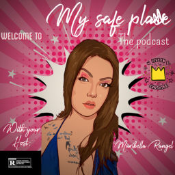Podcast thumbnail for My Safe Place