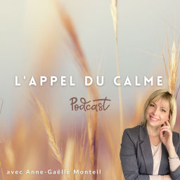 Podcast thumbnail for L'appel du Calme