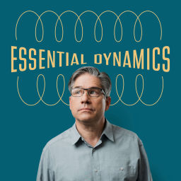 Podcast thumbnail for Essential Dynamics with Derek Hudson