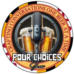 Podcast thumbnail for Pour Choices Show