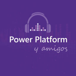 Podcast thumbnail for Power Platform y Amigos