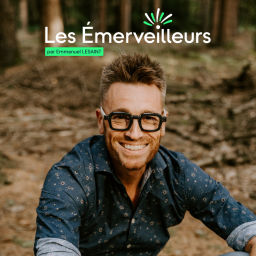 Podcast thumbnail for Les émerveilleurs