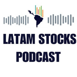 Podcast thumbnail for LATAM Stocks Podcast