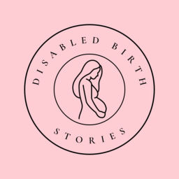 Podcast thumbnail for Disabled Birth Stories
