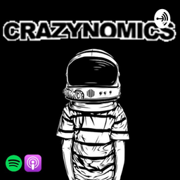 Podcast thumbnail for CRAZYNOMICS