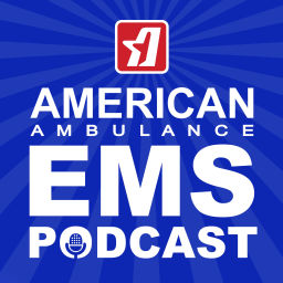 Podcast thumbnail for American Ambulance EMS Podcast