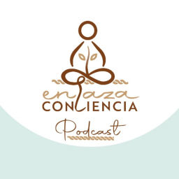 Podcast thumbnail for Enlaza Conciencia Podcast