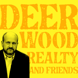 Podcast thumbnail for Deerwood Realty and Friends