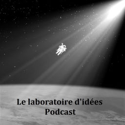 Podcast thumbnail for Le laboratoire d’idées