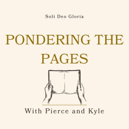 Podcast thumbnail for Pondering the Pages