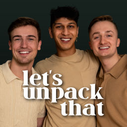 Podcast thumbnail for Let's Unpack That
