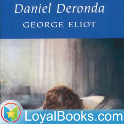 Podcast thumbnail for Daniel Deronda by George Eliot