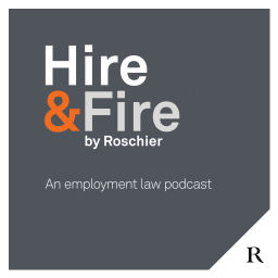 Podcast thumbnail for Hire & Fire - en arbetsrättspodd från Roschier
