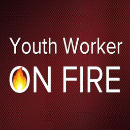 Podcast thumbnail for Youth Worker On Fire Podcast