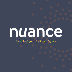 Podcast thumbnail for Nuance - A Faith and Work Podcast