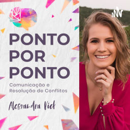 Podcast thumbnail for Ponto por Ponto - com Alessandra Vick