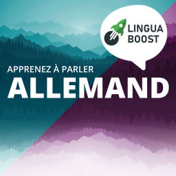 Podcast thumbnail for Apprendre l'allemand avec LinguaBoost